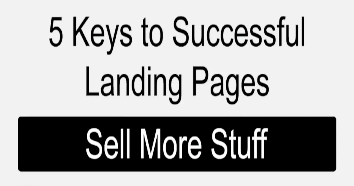 Key Features of Successful Landing Pages
